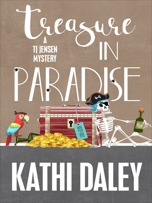 Title details for Treasure in Paradise by Kathi Daley - Wait list